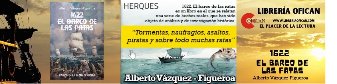 Alberto Vázquez Figueroa LECTURAS ofican 1622 el barco de las ratas